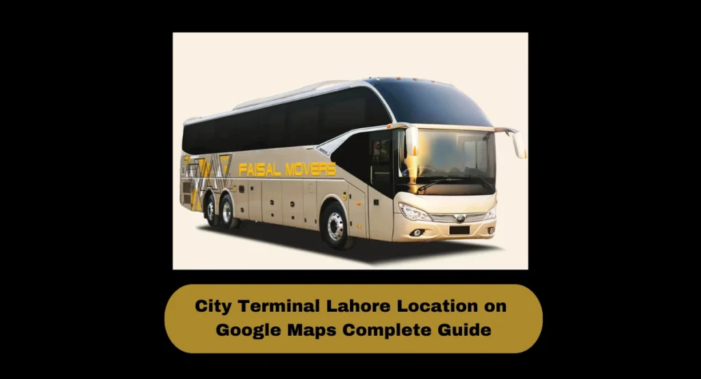City Terminal Lahore Location
